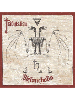 TRIBULATION - Melancholia...