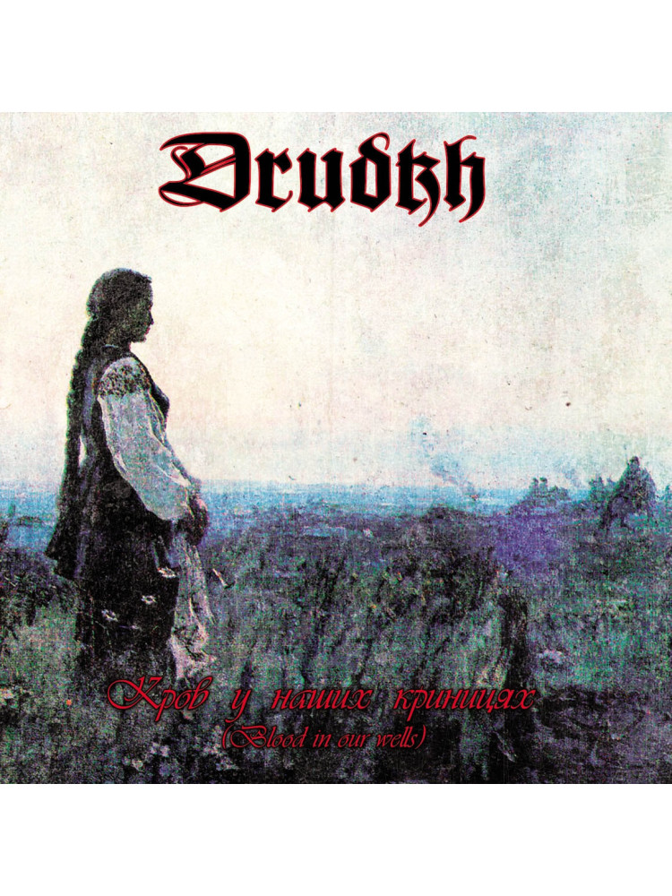 DRUDKH - Blood In Our Wells * CD *