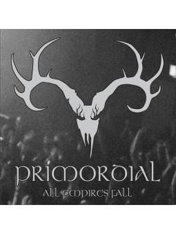 PRIMORDIAL - All Empire's...