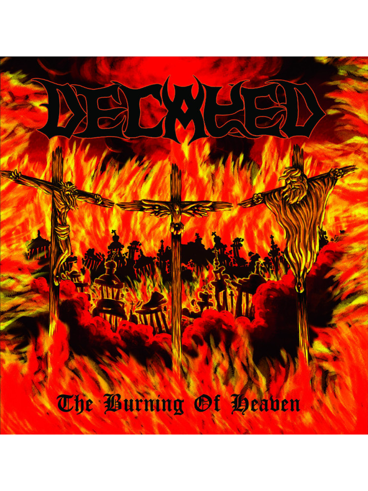 DECAYED - The Burning Of Heaven * CD *