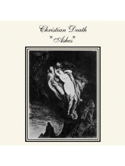 CHRISTIAN DEATH - Ashes * CD *