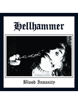HELLHAMMER - Blood Insanity...