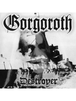 GORGOROTH - Destroyer or...