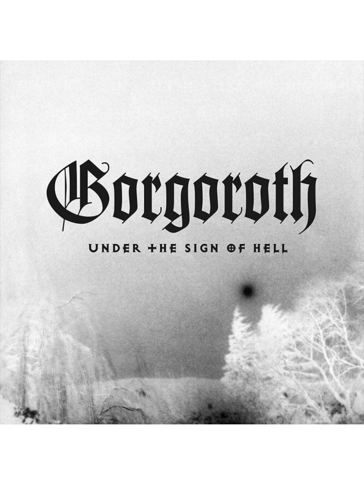 GORGOROTH - Under The Sign Of Hell * Pic-LP *