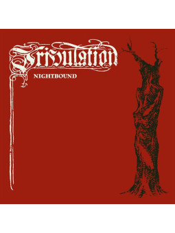 TRIBULATION - Nightbound *...