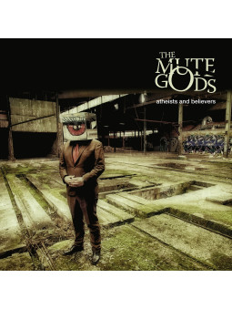 THE MUTE GODS - Atheists...