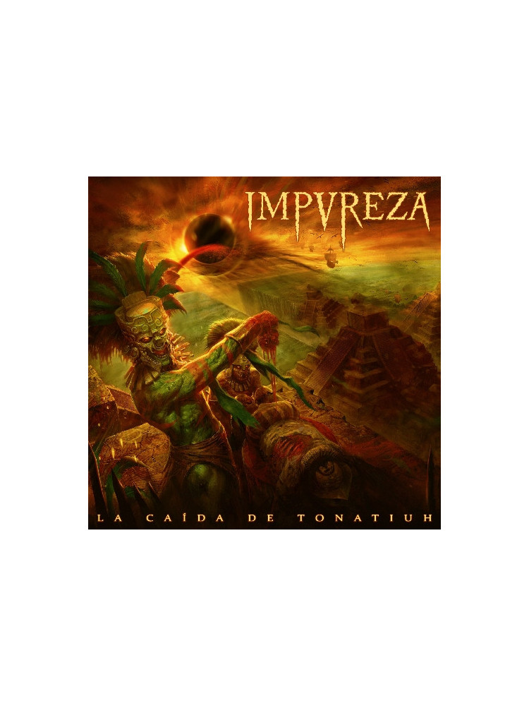 IMPUREZA - La Caída De Tonatiuh * DIGI *