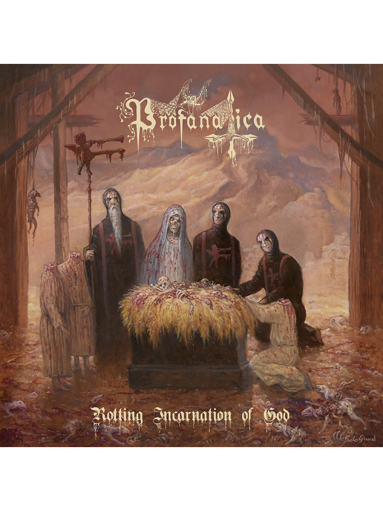 PROFANATICA - Rotting Incarnation of God * CD *
