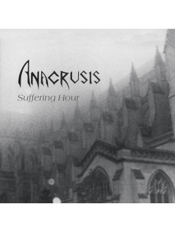 ANACRUSIS - Suffering Hour * DIGI *