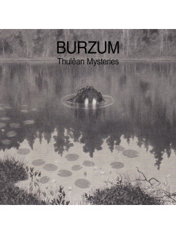 BURZUM - Thulêan Mysteries...