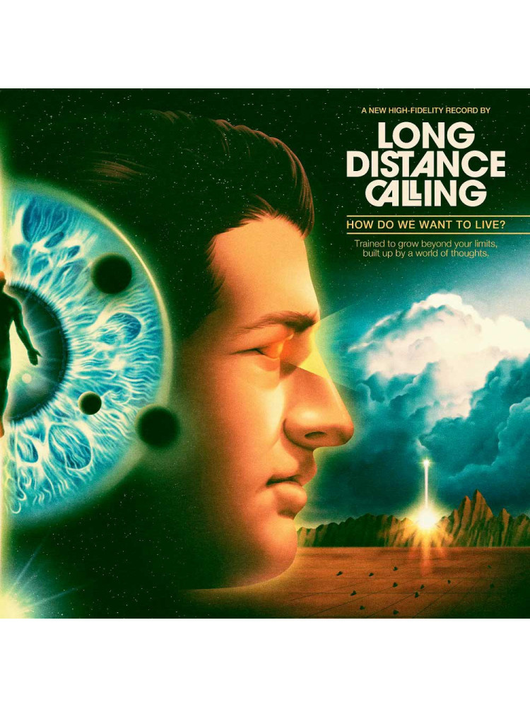 LONG DISTANCE CALLING - How Do We Want To Live? * CD *