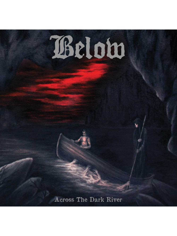 BELOW - Across The Dark River * CD *