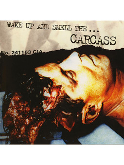 CARCASS - Wake Up & Smell...