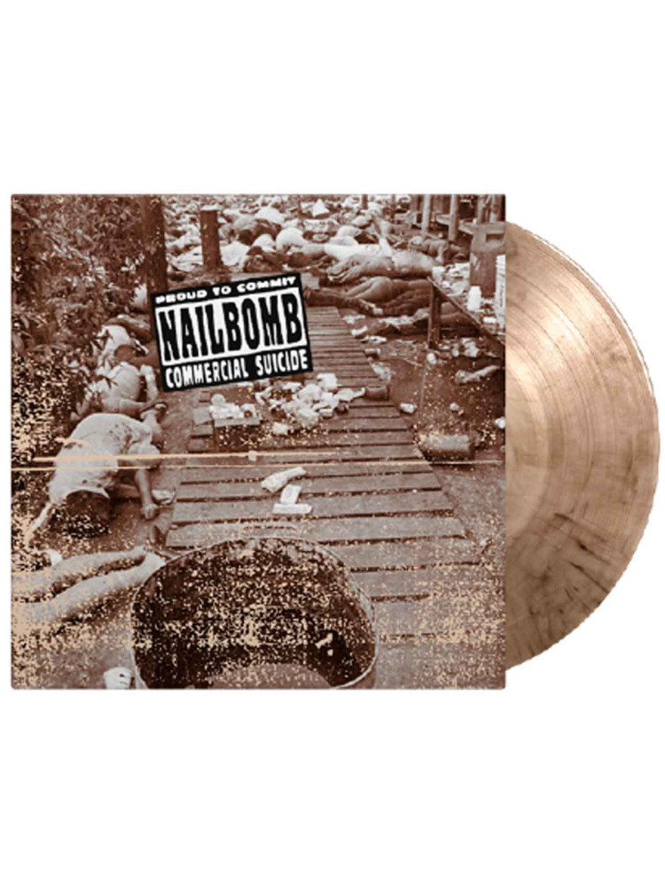 NAILBOMB - Proud To Commit Commercial Suicide * LP Ltd *