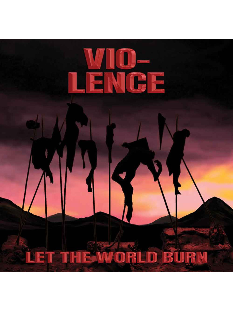 VIO-LENCE - Let The World Burn * CD *