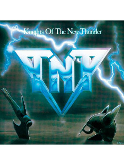 TNT - Knights Of The New Thunder * CD *