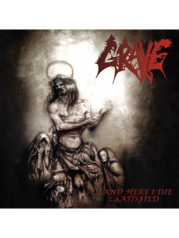 GRAVE - And Here I Die...