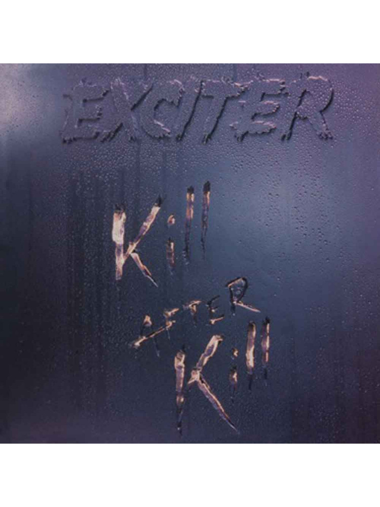 EXCITER - Kill After Kill * DIGI *