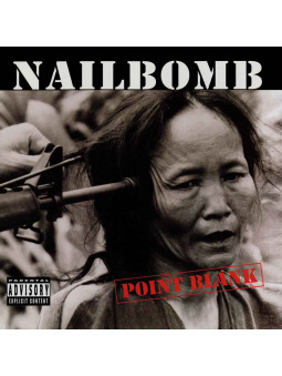 NAILBOMB - Point Blank * CD *