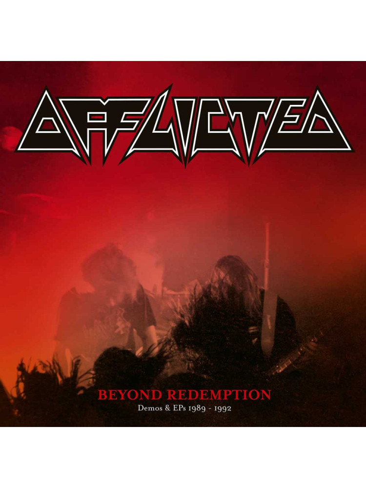 AFFLICTED - Beyond Redemption -Demos & EPs 1989-1992 * DCD *
