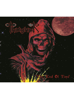 THUGNOR - The End Of Time * CD *