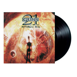 21 GUNS - Nothing's Real * LP Ltd *