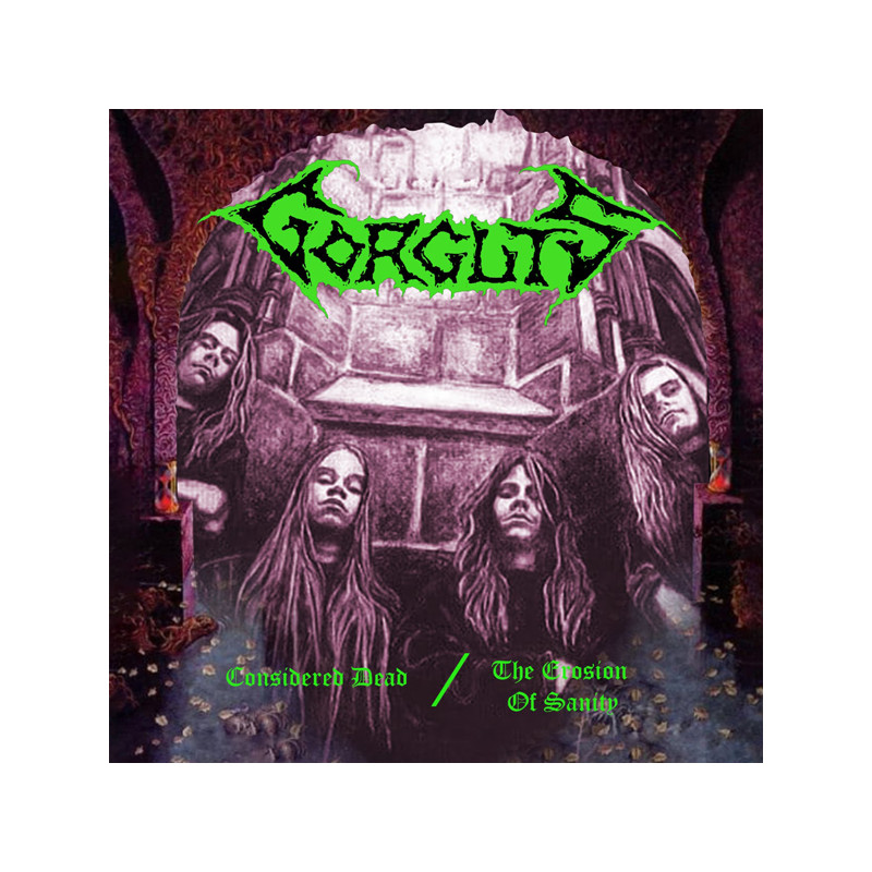 GORGUTS - Considered Dead / The Erosion Of Sanity * DCD *