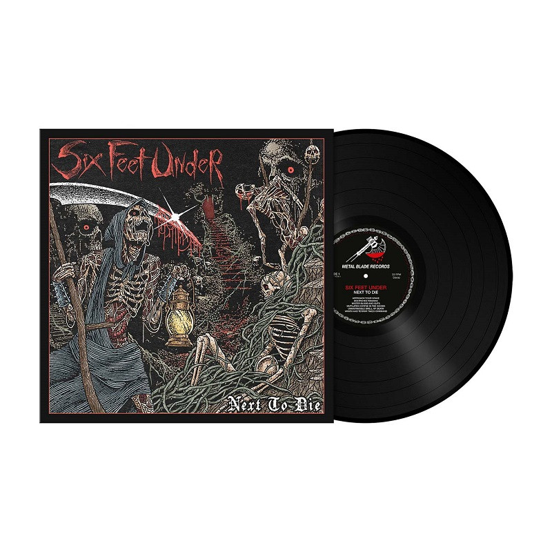 SIX FEET UNDER - Next To Die * LP *